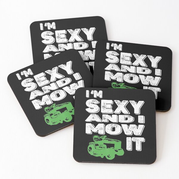 Item preview, Landscaping Gardener Im Sexy And I Mow It Lawn Mowing Fun designed and sold by HanneloreJordan.