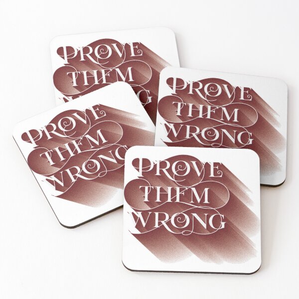 Item preview, Prove Them Wrong designed and sold by classy-shop.