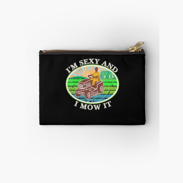 Item preview, Landscaping Lawn Mowing Im Sexy And I Mow It designed and sold by HanneloreJordan.