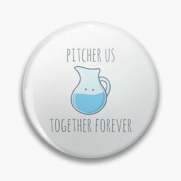 Item preview, Pitcher Us Together Forever designed and sold by myndfart.