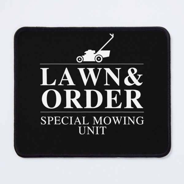 Item preview, Lawn Order Special Mowing Unit Funny Dad Joke designed and sold by HanneloreJordan.