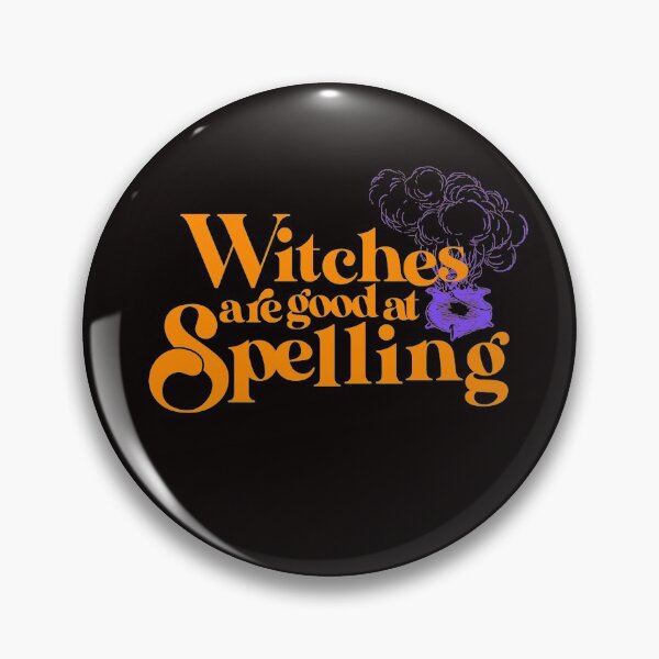 Item preview, Witches Are Good At Spelling  designed and sold by DeadlyThreads.