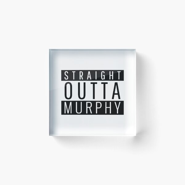 Item preview, Straight Outta Murphy Texas  designed and sold by Teelogic.