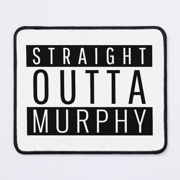 Item preview, Straight Outta Murphy Texas  designed and sold by Teelogic.