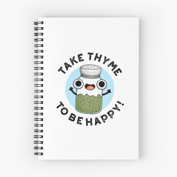 Item preview, Take Thyme To Be Happy Funny Herb Puns  designed and sold by punnybone.
