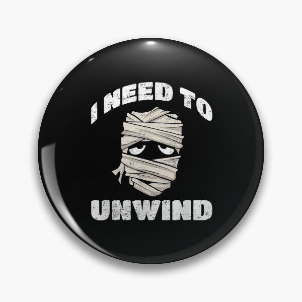 Item preview,  Happy Halloween Need Unwind Funny Mummy Vintage designed and sold by idabry.