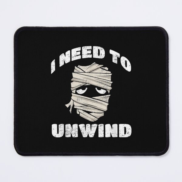 Item preview,  Happy Halloween Need Unwind Funny Mummy Vintage designed and sold by idabry.