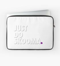 Just Do Skooma Laptop Sleeve