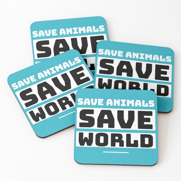 Item preview,   Save animals save world | animal lover quotes  designed and sold by JJMasters.