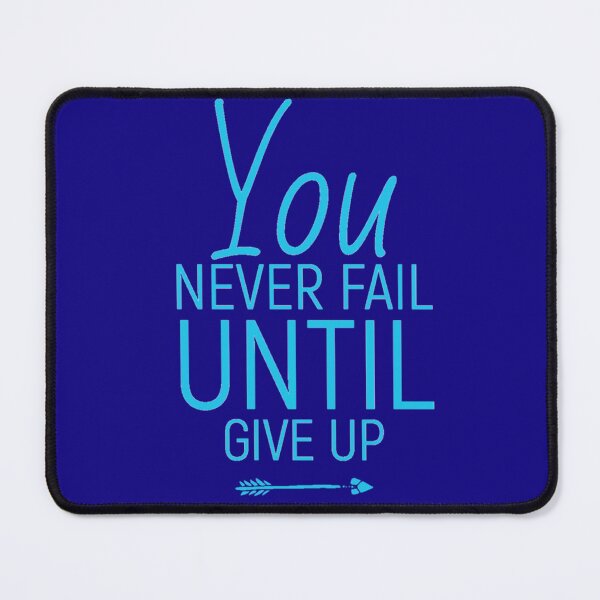Item preview, Never fail until give up | Success method | How to win designed and sold by JJMasters.