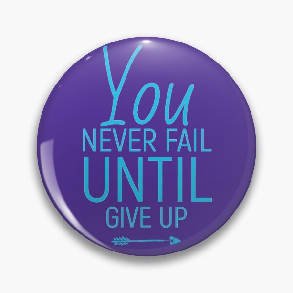 Item preview, Never fail until give up | Success method | How to win designed and sold by JJMasters.