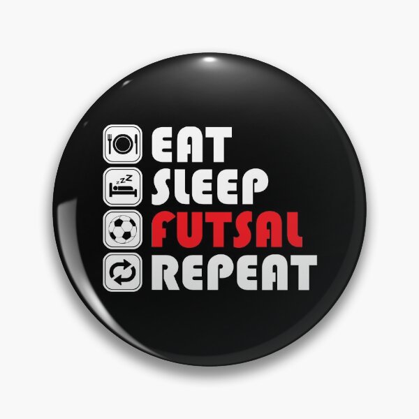 Item preview, Eat Sleep Futsal Repeat designed and sold by lytainhan89.
