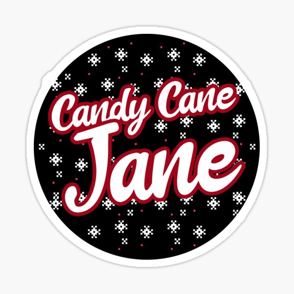 "Candy Cane Jane Christmas Party Name Group Graphic" Sticker for Sale