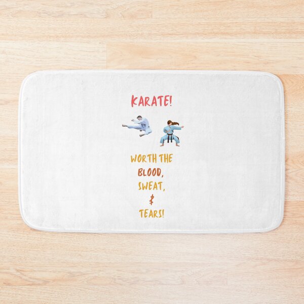 Item preview, Karate, Worth The Blood, Sweat & Tears! designed and sold by Krispsm.