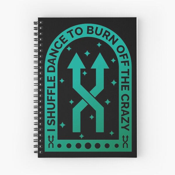 Item preview, I Shuffle Dance To Burn Off The Crazy designed and sold by Styler Design.