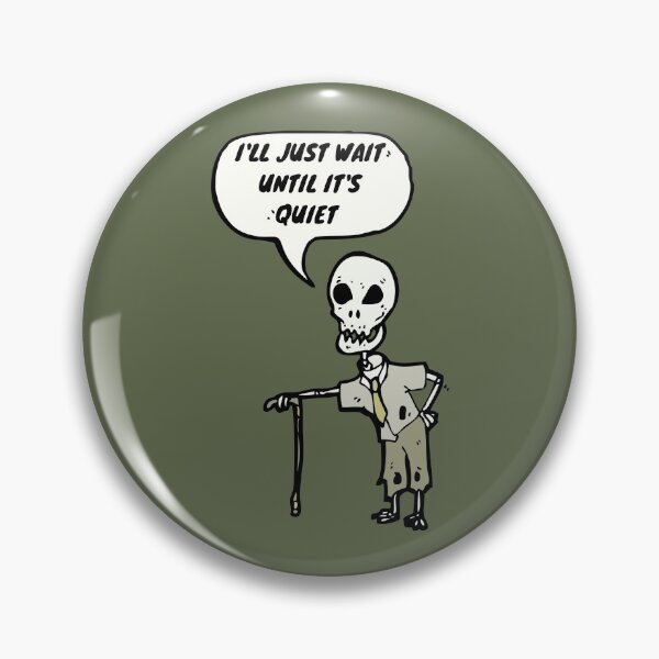 Item preview, I'll Just Wait Until It's Quiet Old Skeleton Walking Cane Teacher designed and sold by SweetbeStore.