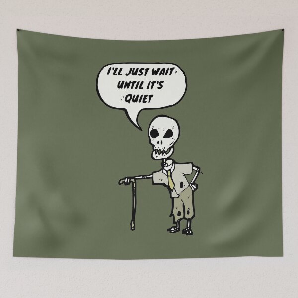 Item preview, I'll Just Wait Until It's Quiet Old Skeleton Walking Cane Teacher designed and sold by SweetbeStore.