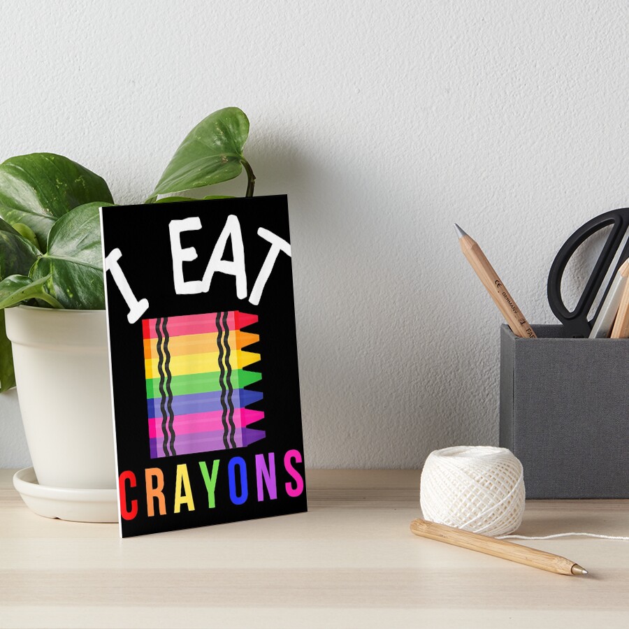 "I Eat Crayons Funny Kids Coloring Drawing For Artists" Art Board Print