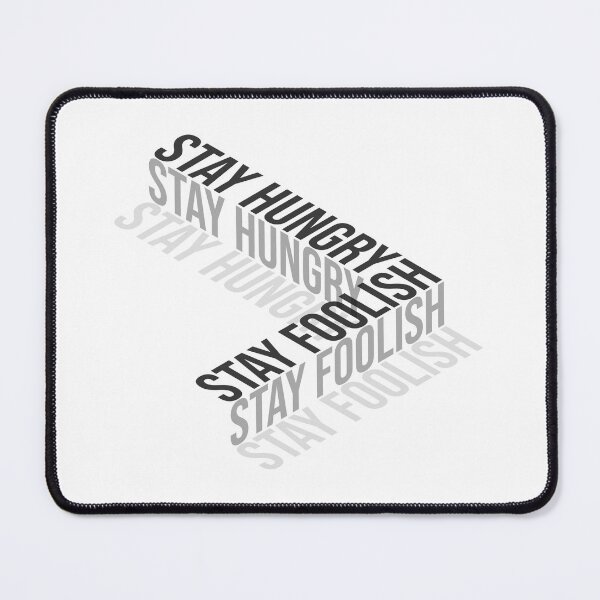 Item preview, Stay Hungry Stay Foolish designed and sold by classy-shop.