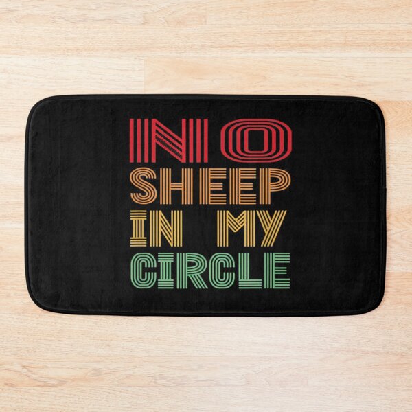 Item preview, No Sheep In My Circle Funny designed and sold by Anoirshop ⭐⭐⭐⭐⭐.