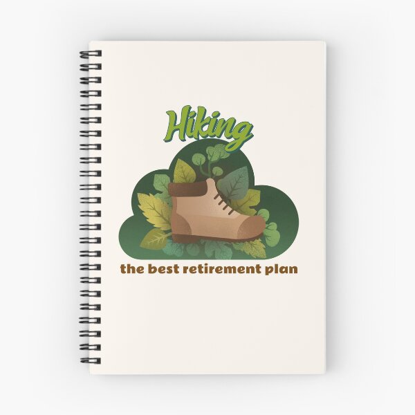 Item preview, Hiking The Best Retirement Plan. Active Retirement designed and sold by Rebel-Design.