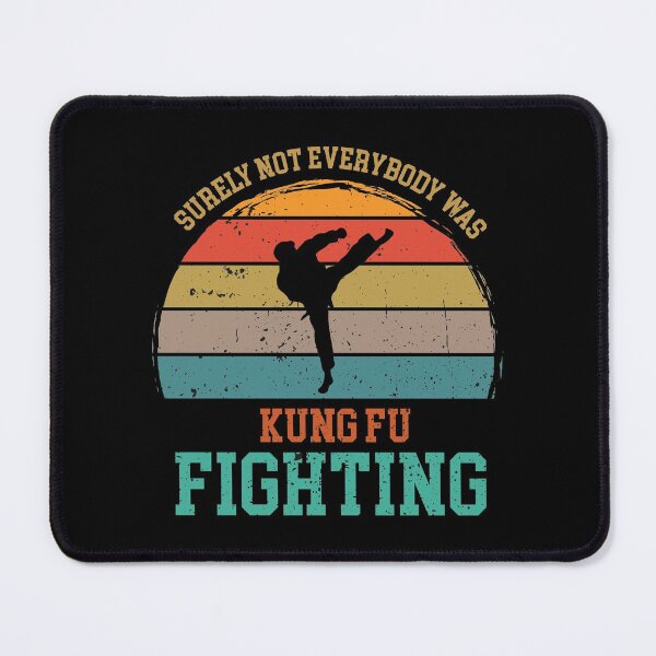 Item preview, Funny Martial Arts Surely Not Everybody Was Kung Fu Fighting Sunset designed and sold by thecooltable.
