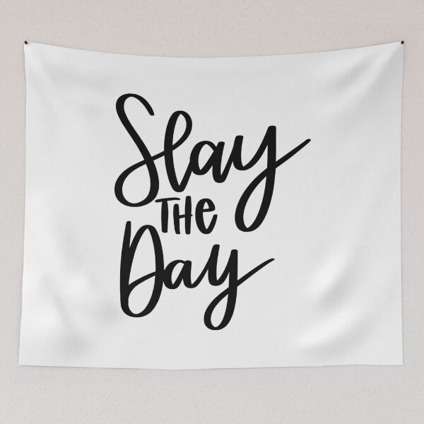 Item preview, Slay The Day. designed and sold by AshleysBazaar.