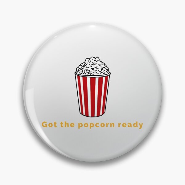 Item preview, Get the popcorn ready designed and sold by art-fox.