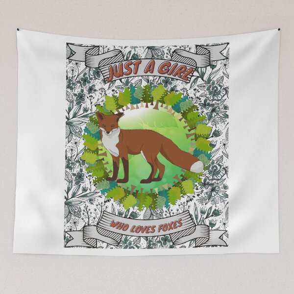 Item preview, Just a girl who loves foxes - Colorful compositions, art and animals, funny drawings designed and sold by AdvanceDesign.