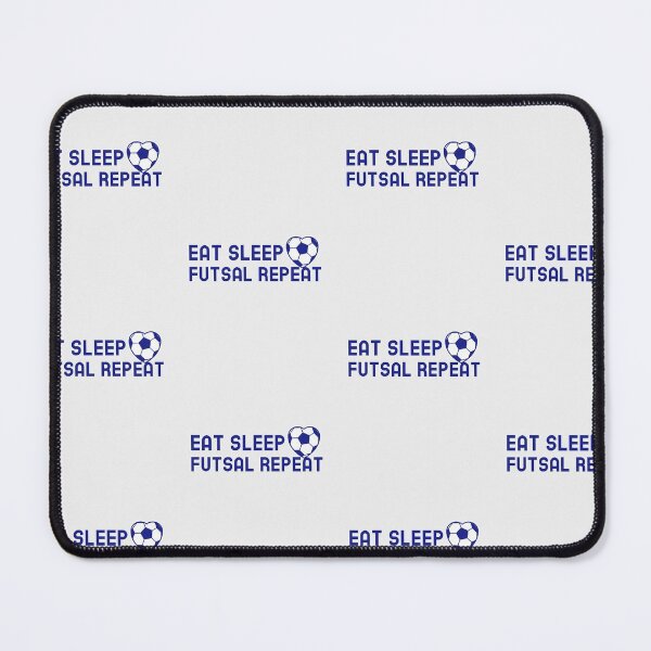 Item preview, Eat sleep futsal repeat designed and sold by art-fox.