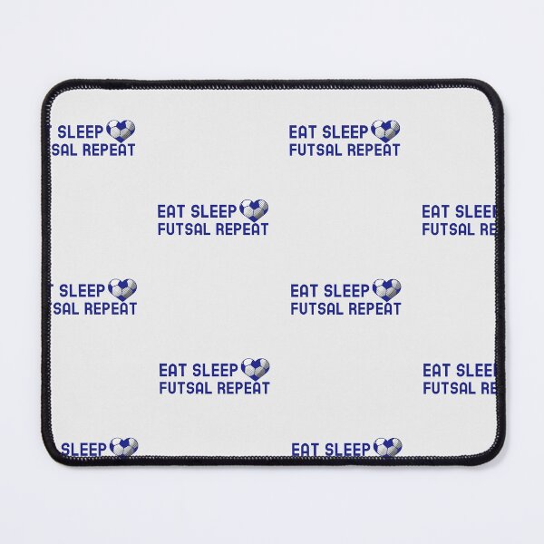Item preview, Eat sleep futsal repeat designed and sold by art-fox.