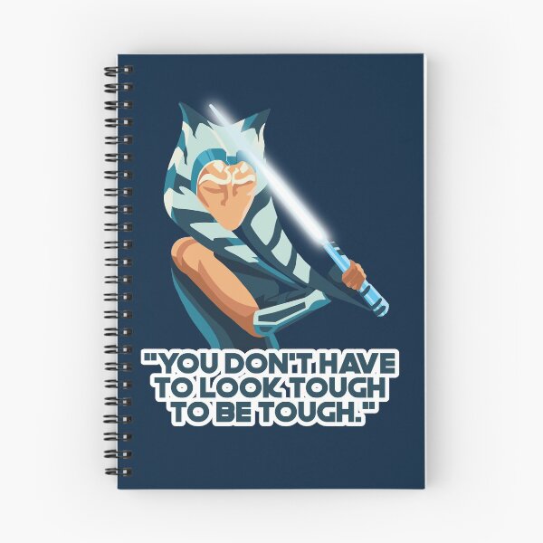 Item preview, You Don't Have to Look Tough to be Tough - Ahsoka Tano designed and sold by atm-art95.