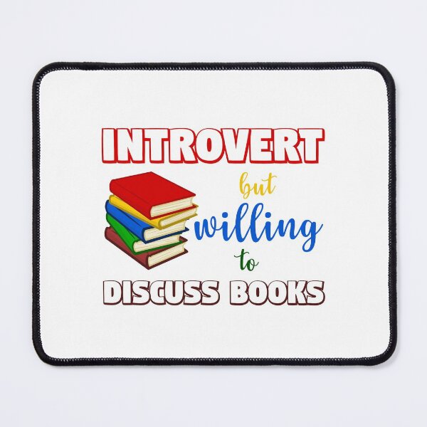 Item preview, Introvert But Willing To Discuss Books designed and sold by beefrancky.
