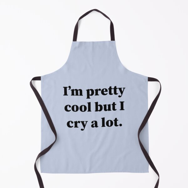 Item preview, Im Pretty Cool But I Cry A Lot designed and sold by CANFREEDOMCYCLE.