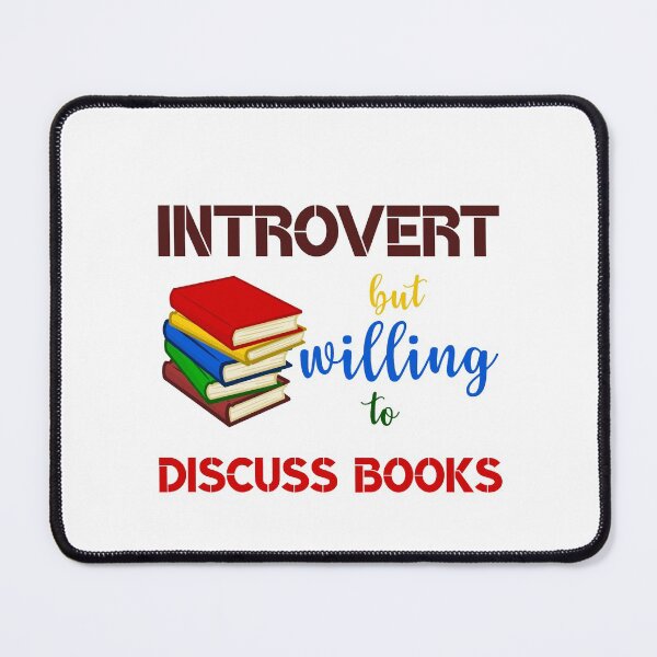 Item preview, Copie de Introvert But Willing To Discuss Books designed and sold by beefrancky.