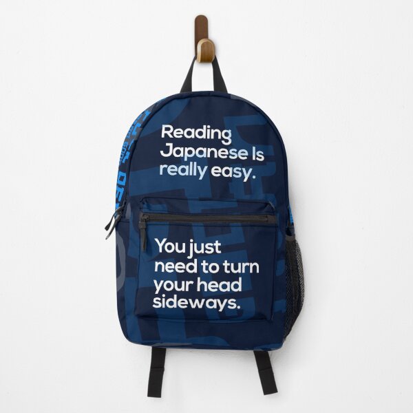Item preview, Reading Japanese Is Really Easy. You just need to turn your head sideways - Japanese Slang Phrase, Learn Japanese Language, Japan Definition designed and sold by nihontees.