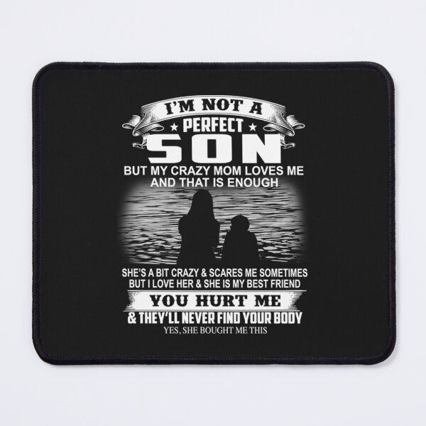 Item preview, Im Not A Perfect Son But My Mom Loves designed and sold by CANFREEDOMCYCLE.
