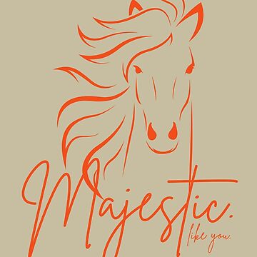 Artwork thumbnail, "Majestic ... like you" Horse by Dream Big! by E. H.