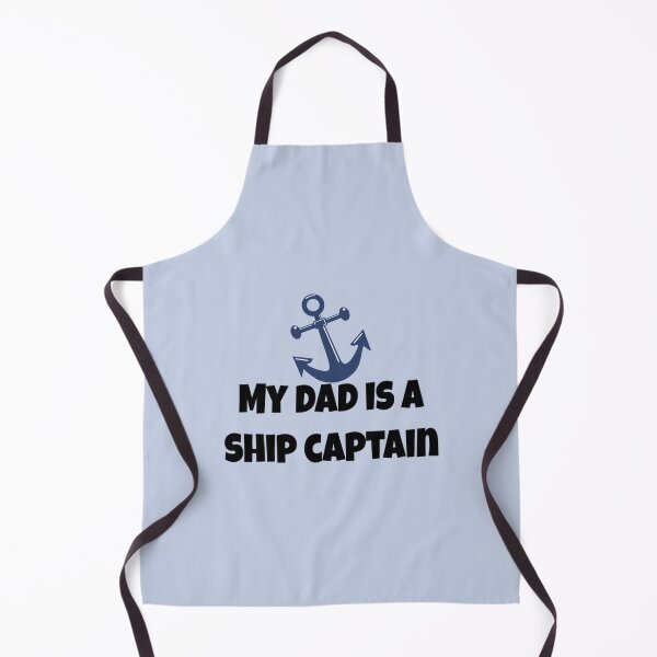 Item preview, My Dad Is A Ship Captain designed and sold by CANFREEDOMCYCLE.