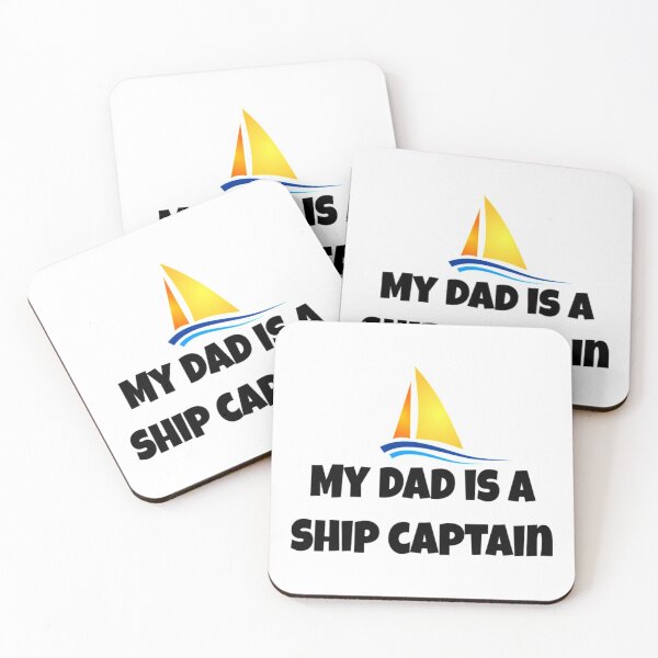 Item preview, My Dad Is A Ship Captain  designed and sold by CANFREEDOMCYCLE.