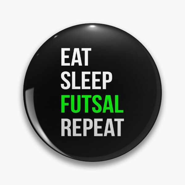 Item preview, Eat Sleep Futsal Repeat designed and sold by DynastyArt.