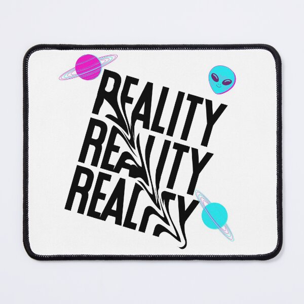 Item preview, Reality | Smart Successful Stoner | We Are The Universe designed and sold by AlfaEcho.