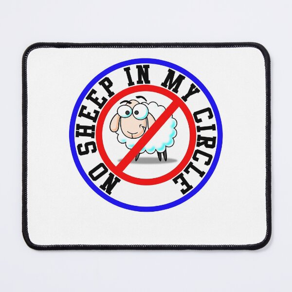 Item preview, No Sheep In My Circle Unique Design designed and sold by TeesForTheWorld.
