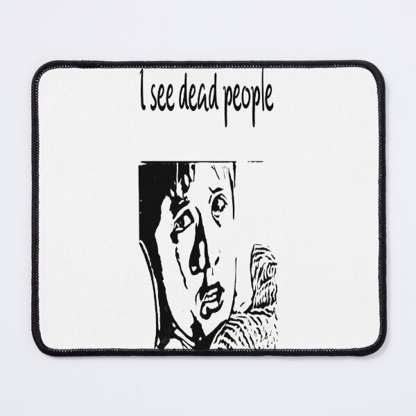 Item preview, "I see dead people" Movie Quote Set designed and sold by masteriven.
