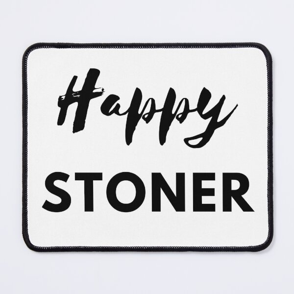 Item preview, Happy STONER | Smart Successful Stoner | We Are The Universe designed and sold by AlfaEcho.