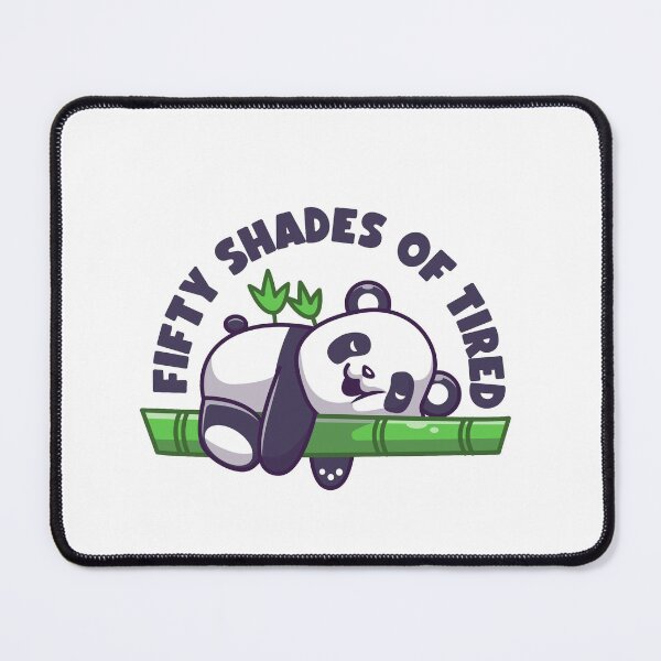 Item preview, Tired Panda Cute Panda Graphics Fifty Shades of Tired designed and sold by StickerbashCo.