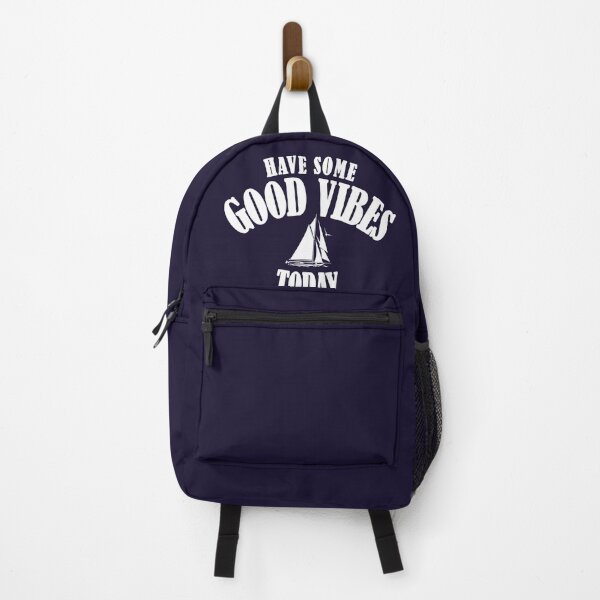 Item preview,  Have some good vibes today sailboats designed and sold by VUE-MER.