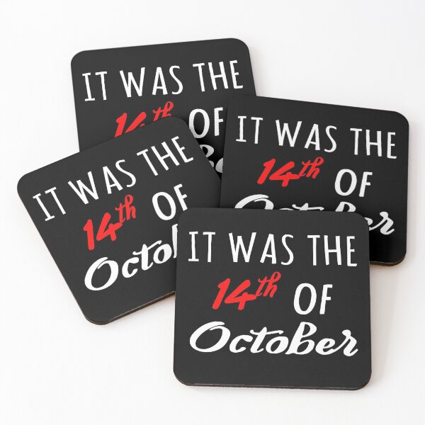 Item preview, It Was The 14th Of October designed and sold by TrendingX.