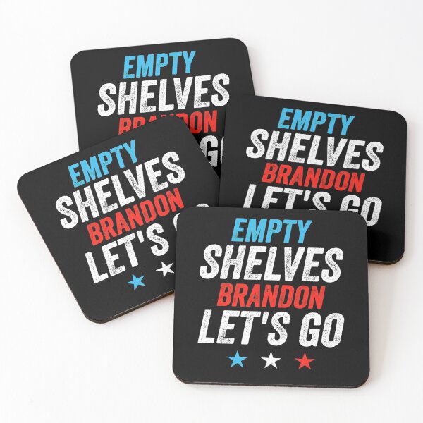 Item preview, Empty Shelves Brandon Let_s Go, Impeach Joe Biden designed and sold by CQCankdesign.