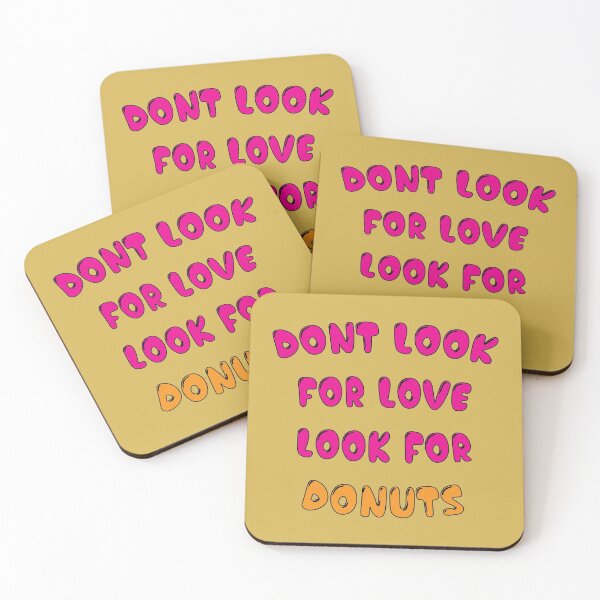 Item preview, Donut look for love look for donuts designed and sold by Donutlovers.